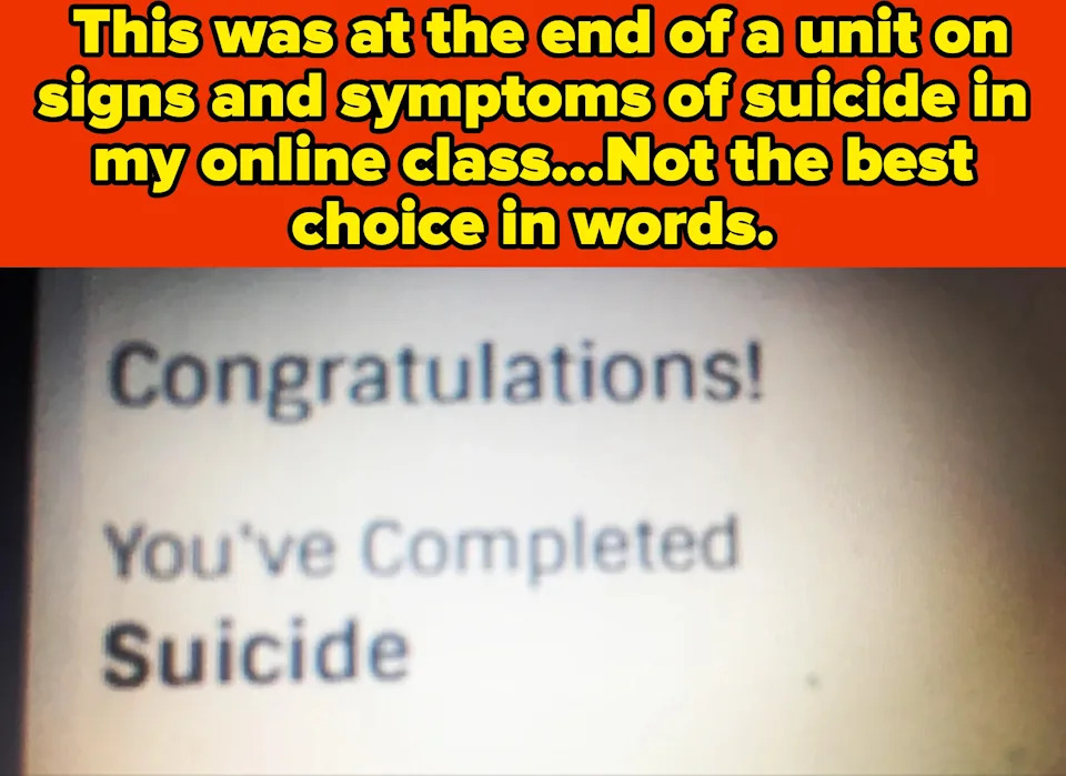 Mensaje de una clase online sobre el suicidio "¡Felicidades! Has completado el suicidio," destacando una desafortunada elección de redacción